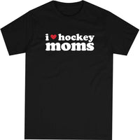 Hockey Benders I Love Hockey Moms T-Shirt